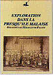 EXPLORATION DANS LA PRESQU'ILE MALAISE ROYAUMES  (4.3 K)